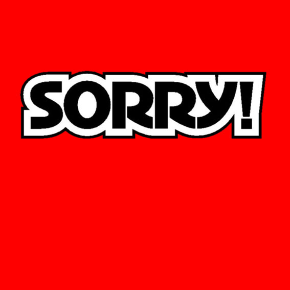 SORRY